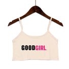 Vida 'Good Girl' Crop Cami